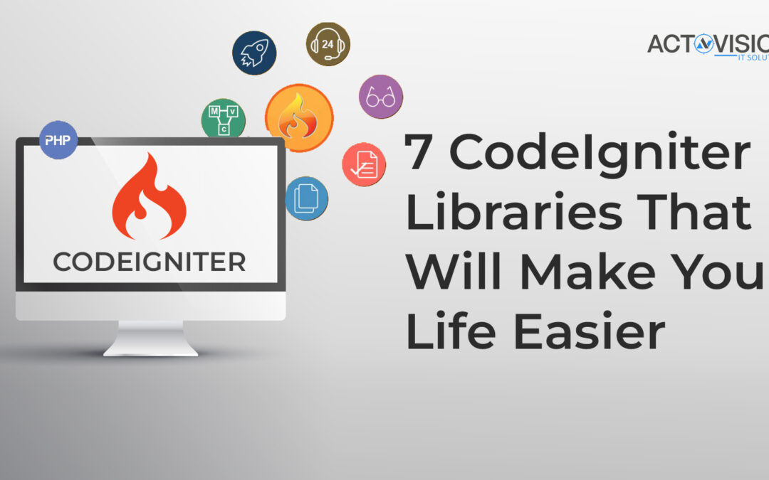 7 CodeIgniter Libraries That Will Make Your Life Easier
