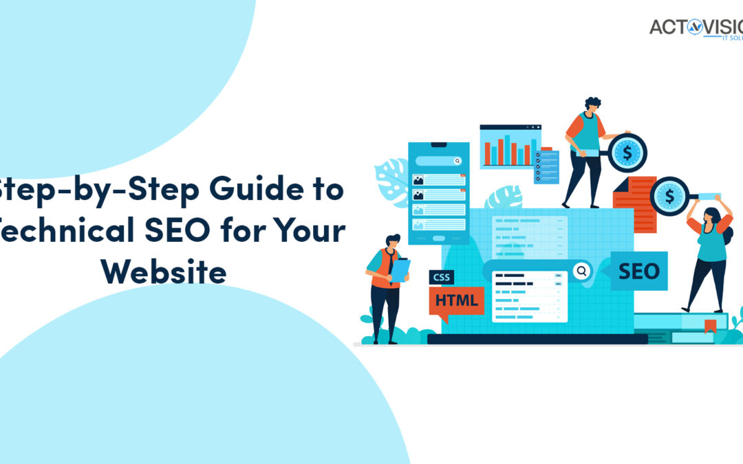 Step-by-Step Guide to Technical SEO for Your Website